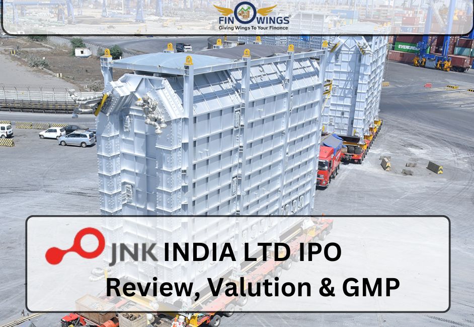 JNK India Limited IPO: Review, Valuation, Date & GMP